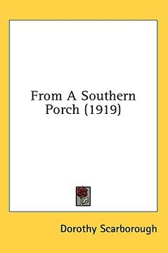 portada from a southern porch (1919) (in English)