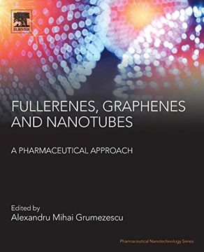 portada Fullerens, Graphenes and Nanotubes: A Pharmaceutical Approach (Pharmaceutical Nanotechnology) (en Inglés)