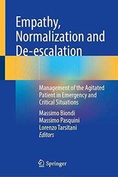 portada Empathy, Normalization and De-Escalation: Management of the Agitated Patient in Emergency and Critical Situations (en Inglés)
