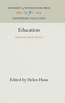 portada Education: Intellectual, Moral, Physical 