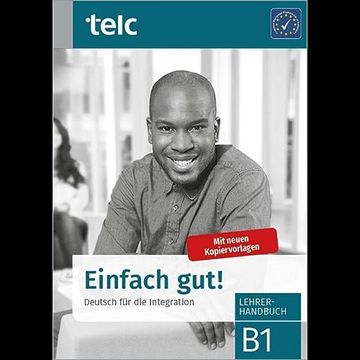portada Einfach Gut! Deutsch für die Integration b1 Lehrerhandbuch (en Alemán)