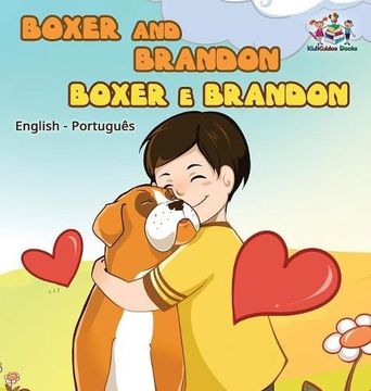 portada Boxer and Brandon (English Portuguese children's book): Brazilian Portuguese book for kids (English Portuguese Bilingual Collection)