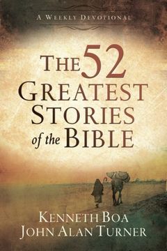 portada The 52 Greatest Stories of the Bible: A Weekly Devotional (en Inglés)