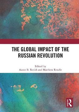 portada The Global Impact of the Russian Revolution (en Inglés)