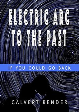 portada Electric arc to the Past (en Inglés)