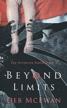 portada Beyond Limits: The Afterlife Series Book 5: (A Supernatural Thriller) (in English)