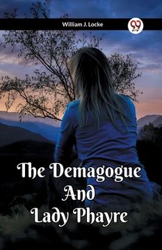 portada The Demagogue And Lady Phayre (en Inglés)