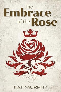 portada Embrace of the Rose (en Inglés)