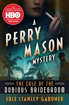 portada The Case of the Dubious Bridegroom (The Perry Mason Mysteries) (in English)