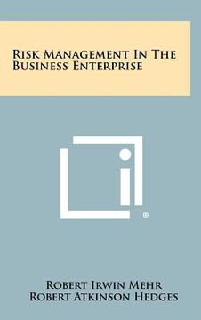 portada risk management in the business enterprise (in English)