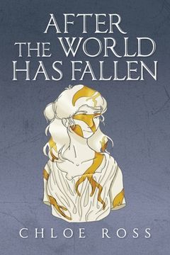 portada After the World Has Fallen (en Inglés)