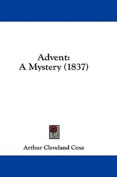 portada advent: a mystery (1837) (en Inglés)