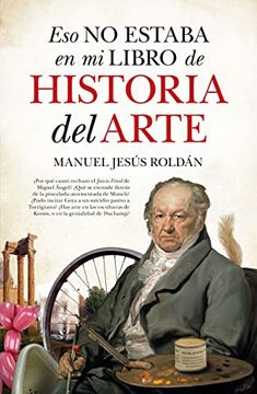 portada Eso No Estaba En Mi Libro de Historia del Arte (in Spanish)