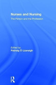 portada Nurses and Nursing: The Person and the Profession (in English)