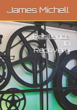 portada Resilience In Recovery (en Inglés)