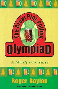 portada the great pint-pulling olympiad: a mostly irish farce (en Inglés)