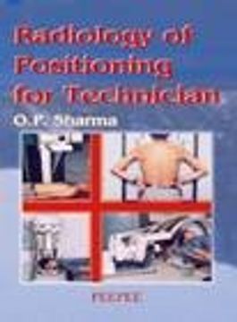 portada Radiology of Positioning for Technician Volume 1