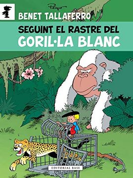 portada Seguint el Rastre del Goril·La Blanc (Benet Tallaferro) (en Catalá)