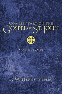 portada Commentary on the Gospel of St. John, Volume 1 (in English)