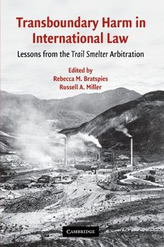 portada Transboundary Harm in International Law: Lessons From the Trail Smelter Arbitration (en Inglés)