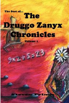 portada the best of the druggo zanyx chronicles, volume 1 (in English)
