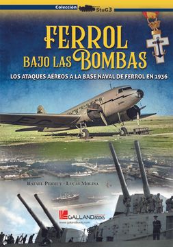 portada Ferrol Bajo las Bombas