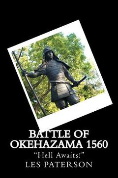 portada Battle of Okehazama 1560: "Hell Awaits!" (en Inglés)