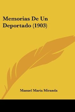 portada Memorias de un Deportado (1903) (in Spanish)