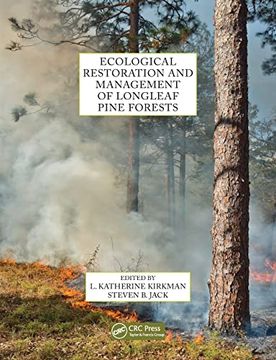 portada Ecological Restoration and Management of Longleaf Pine Forests (en Inglés)