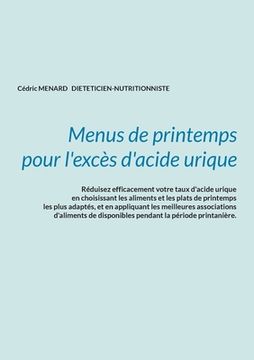 portada Menus de printemps pour l'excès d'acide urique. (en Francés)