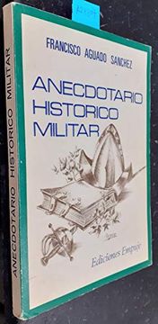 portada Anecdotario Historico Militar