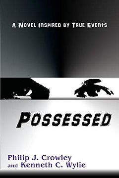 portada Possessed, a Novel Inspired by True Events (en Inglés)