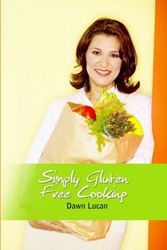 portada Simply Gluten Free Cooking (en Inglés)