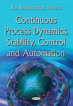 portada Continuous Process Dynamics, Stability, Control & Automation (Chemical Engineering Methods T)