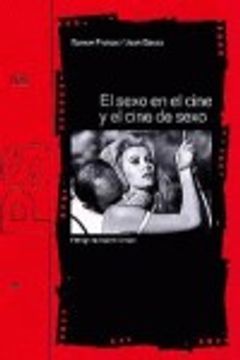 El Sexo En el Cine y El Cine De Sexo