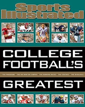 portada Sports Illustrated College Football's Greatest (Sports Illustrated Greatest) (in English)