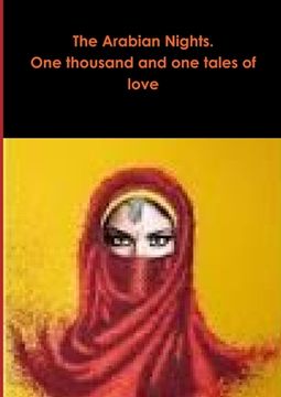 portada The Arabian Nights. One thousand and one tales of love (en Inglés)