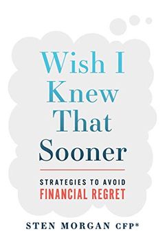 portada Wish i Knew That Sooner: Strategies to Avoid Financial Regret (in English)