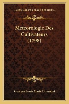 portada Meteorologie Des Cultivateurs (1798) (en Francés)