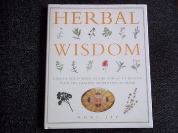 portada Herbal Wisdom: A Seasonal Book of Healing Herbs and Plants for Mind, Body and Spirit (en Inglés)