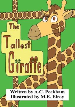 portada The Tallest Giraffe (en Inglés)