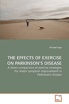 portada the effects of exercise on parkinson's disease (en Inglés)