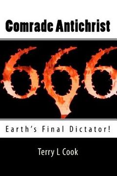 portada Comrade Antichrist: Earth's Final Dictator!