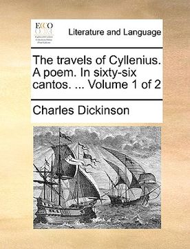 portada the travels of cyllenius. a poem. in sixty-six cantos. ... volume 1 of 2