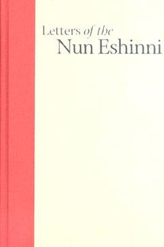 portada Letters of the Nun Eshinni: Images of Pure Land Buddhism in Medieval Japan (in English)