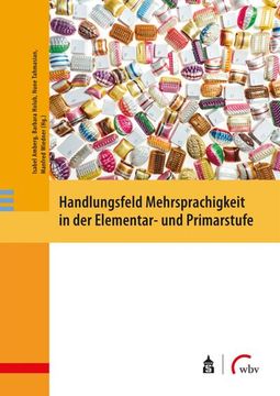 portada Handlungsfeld Mehrsprachigkeit in der Elementar- und Primarstufe (en Alemán)