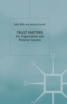 portada Trust Matters: For Organisational and Personal Success (en Inglés)