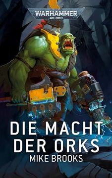 portada Warhammer 40. 000 - die Macht der ork (en Alemán)