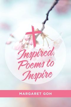 portada Inspired Poems to Inspire (en Inglés)