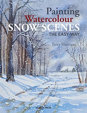 portada Painting Watercolour Snow Scenes the Easy way 